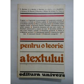   PENTRU  O  TEORIE  A  TEXTULUI   Antologie   Tel Quel  1960-1971